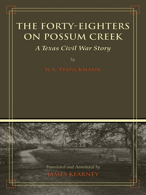 cover image of The Forty-Eighters on Possum Creek